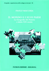 E-book, Il mondo e i suoi paesi : la geografia del pianeta a inizio XXI secolo, Pàtron