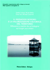 E-book, Il paesaggio sonoro e la valorizzazione culturale del territorio : riflessioni a partire da un'indagine sui luoghi pucciniani, Pàtron