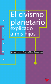 eBook, El civismo planetario explicado a mis hijos, PPC Editorial
