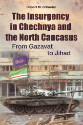 E-book, The Insurgency in Chechnya and the North Caucasus : From Gazavat to Jihad, Praeger Publisher