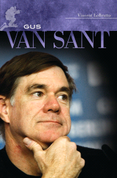 E-book, Gus Van Sant : His Own Private Cinema, Praeger Publisher