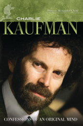 E-book, Charlie Kaufman : Confessions of an Original Mind, Praeger Publisher