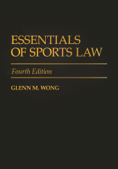 E-book, Essentials of Sports Law, Praeger Publisher
