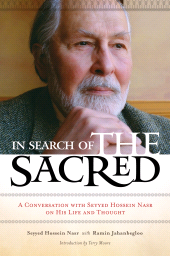 E-book, In Search of the Sacred : A Conversation with Seyyed Hossein Nasr on His Life and Thought, Praeger Publisher