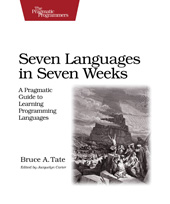 E-book, Seven Languages in Seven Weeks : A Pragmatic Guide to Learning Programming Languages, The Pragmatic Bookshelf