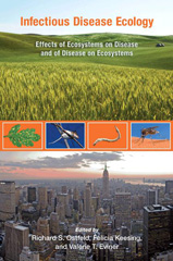 E-book, Infectious Disease Ecology : Effects of Ecosystems on Disease and of Disease on Ecosystems, Princeton University Press