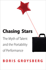E-book, Chasing Stars : The Myth of Talent and the Portability of Performance, Princeton University Press
