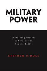 E-book, Military Power : Explaining Victory and Defeat in Modern Battle, Biddle, Stephen, Princeton University Press