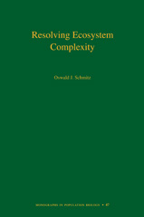 E-book, Resolving Ecosystem Complexity (MPB-47), Princeton University Press