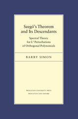 E-book, Szegő's Theorem and Its Descendants : Spectral Theory for L<sup>2</sup> Perturbations of Orthogonal Polynomials, Princeton University Press