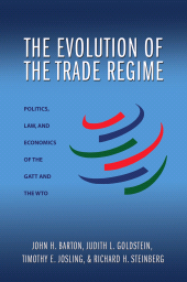 E-book, The Evolution of the Trade Regime : Politics, Law, and Economics of the GATT and the WTO, Princeton University Press