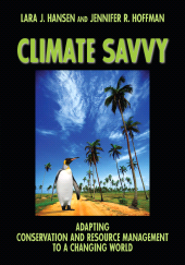 E-book, Climate Savvy : Adapting Conservation and Resource Management to a Changing World, Princeton University Press