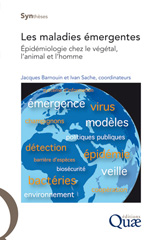 eBook, Les maladies émergentes : Épidémiologie chez le végétal, l'animal et l'homme, Éditions Quae