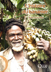 E-book, L'histoire du bananier, Lassoudière, André, Éditions Quae