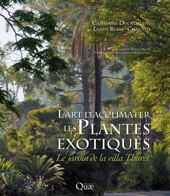 E-book, L'art d'acclimater les plantes exotiques : Le jardin de la Villa Thuret, Éditions Quae