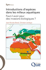 E-book, Introduction d'espèces dans les milieux aquatiques : Faut-il avoir peur des invasions biologiques ?, Éditions Quae