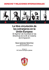 eBook, La libre circulación de los extranjeros en la Unión Europea : el régimen de movilidad en las Directivas de la UE en materia de inmigración, Reus