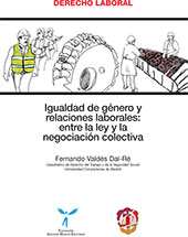 E-book, Igualdad de género y relaciones laborales : entre la ley y la negociación colectiva, Valdés Dal-Ré, Fernando, Reus