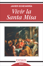 eBook, Vivir la Santa Misa, Ediciones Rialp
