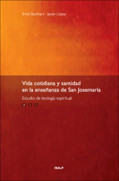 E-book, Vida cotidiana y santidad I : en la enseñanza de San Josemaría, Ediciones Rialp