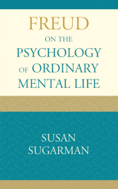 E-book, Freud on the Psychology of Ordinary Mental Life, Rowman & Littlefield Publishers