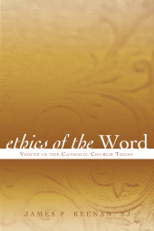 E-book, Ethics of the Word : Voices in the Catholic Church Today, Rowman & Littlefield Publishers