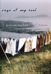 E-book, Rags of My Soul : Poems, Karasu, T. Byram, Rowman & Littlefield Publishers