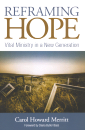 E-book, Reframing Hope : Vital Ministry in a New Generation, Rowman & Littlefield Publishers