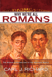 E-book, Why We're All Romans : The Roman Contribution to the Western World, Rowman & Littlefield