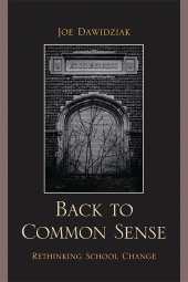 E-book, Back to Common Sense : Rethinking School Change, R&L Education