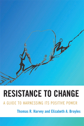 E-book, Resistance to Change : A Guide to Harnessing Its Positive Power, R&L Education