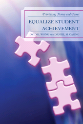 eBook, Equalize Student Achievement : Prioritizing Money and Power, R&L Education