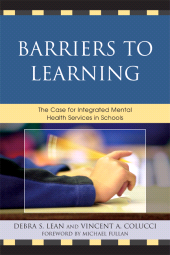E-book, Barriers to Learning : The Case for Integrated Mental Health Services in Schools, R&L Education