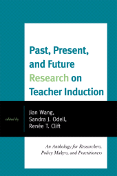 E-book, Past, Present, and Future Research on Teacher Induction : An Anthology for Researchers, Policy Makers, and Practitioners, R&L Education