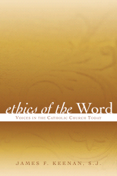 E-book, Ethics of the Word : Voices in the Catholic Church Today, Rowman & Littlefield Publishers