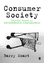 E-book, Consumer Society : Critical Issues & Environmental Consequences, Sage