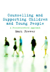 E-book, Counselling and Supporting Children and Young People : A Person-centred Approach, Sage