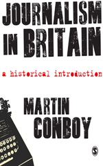 E-book, Journalism in Britain : A Historical Introduction, Sage