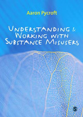 E-book, Understanding and Working with Substance Misusers, Sage