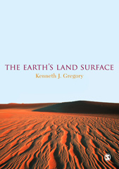 E-book, The Earth's Land Surface : Landforms and Processes in Geomorphology, Sage