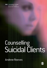 E-book, Counselling Suicidal Clients, Reeves, Andrew, Sage
