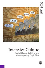 E-book, Intensive Culture : Social Theory, Religion & Contemporary Capitalism, Lash, Scott M., Sage