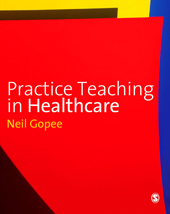 E-book, Practice Teaching in Healthcare, Sage