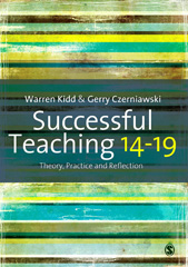E-book, Successful Teaching 14-19 : Theory, Practice and Reflection, Kidd, Warren, Sage