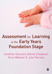 eBook, Assessment for Learning in the Early Years Foundation Stage, Glazzard, Jonathan, Sage