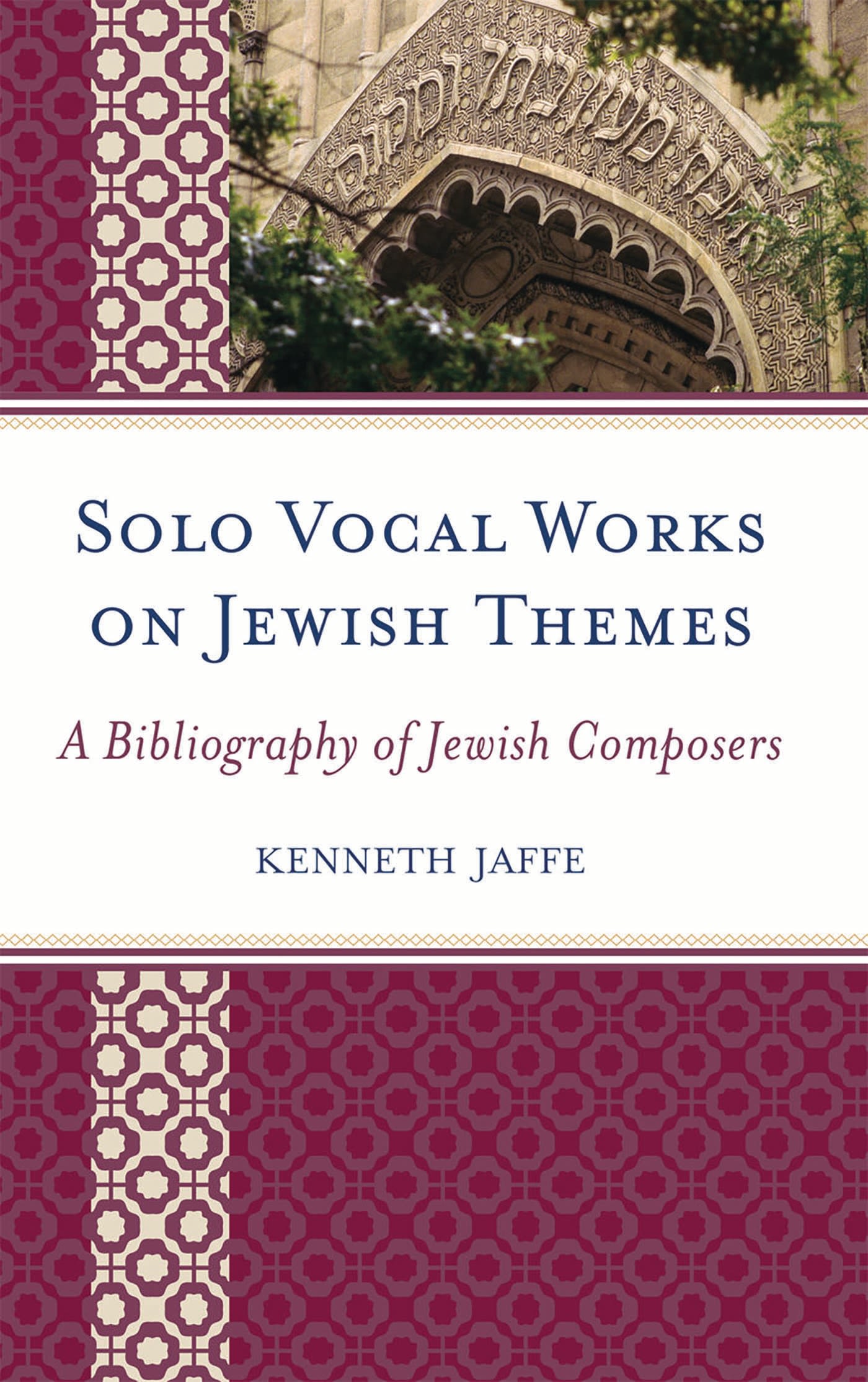 E-book, Solo Vocal Works on Jewish Themes : A Bibliography of Jewish Composers, Scarecrow Press