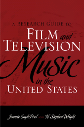 eBook, A Research Guide to Film and Television Music in the United States, Scarecrow Press