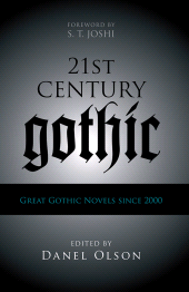 eBook, 21st-Century Gothic : Great Gothic Novels Since 2000, Scarecrow Press