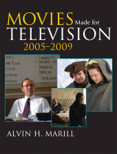 E-book, Movies Made for Television : 2005-2009, Scarecrow Press