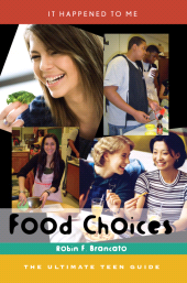 E-book, Food Choices : The Ultimate Teen Guide, Scarecrow Press